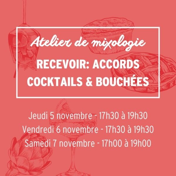 Atelier de mixologie - Cocktails & Bouchées